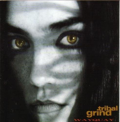 Wayquay Tribal Grind