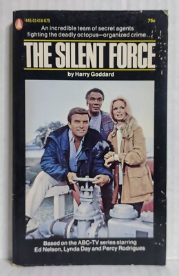 THE SILENT FORCE Harry Goddard 1971 ABC TV Series Tie-in Vintage Paperback