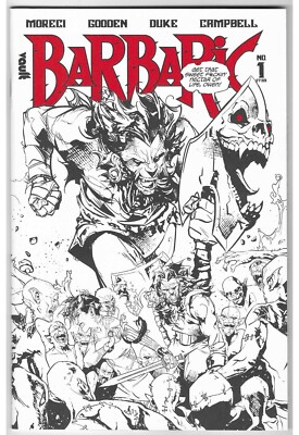 BARBARIC #1 DELUXE BLACK AND WHITE (2021) VAULT COMICS BAGGED & BOARDED