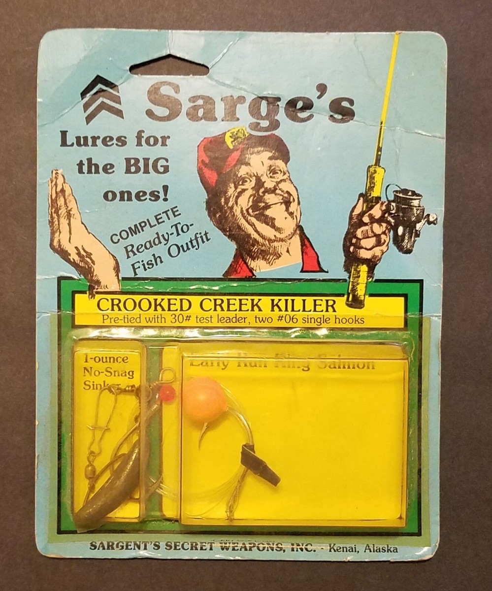 Sarge's Lures, Crooked Creek Killer, Sarge's Secret Weapons Kenai