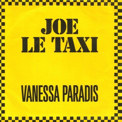 Vanessa Paradis - Joe Le Taxi - Used Vinyl Record 7 - J5829z