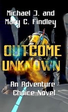 Outcome Unknown: A Visualized Novel with Story Choices Part of the Space Empire