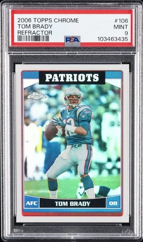 2006 TOPPS CHROME REFRACTOR #106 TOM BRADY PSA 9