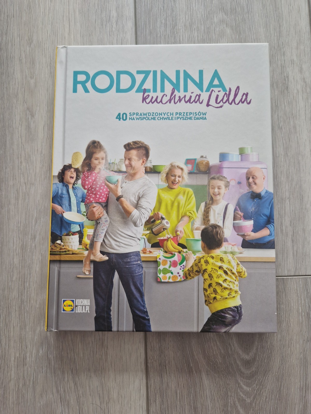 Rodzinna Kuchnia Lidla POLISH BOOK - POLSKA KSIĄŻKA Kucharska