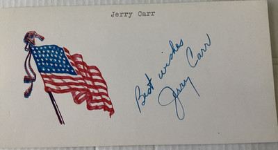JERRY CARR NASA Astronaut SKYLAB Autographed Signed Card