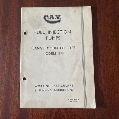 C.A.V. Einspritzpumpen Flanschmontage Typ BPF Betriebsanleitung