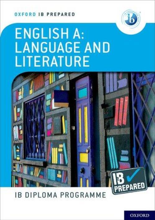 Thumbnail - Oxford Ib Diploma Programme: Ib Prepared: English A Language And