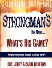 Strongman's His Name...What's His Game? - Paperback By Jerry Robeson - GOOD