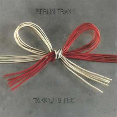 Takkyu Ishino Berlin Trax - Ki/oon KSC2 213 Loopa KSC2 213 - 1998 Promo Japan