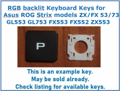 Keyboard KEY for ASUS ROG strix white gl553 gl553vd gl753 fx553 fx552 ZX553 FX53