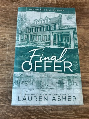 Final Offer (Dreamland Billionaires, 3) Lauren Asher, Like New