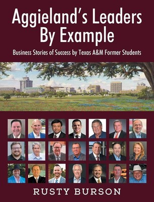 Rusty Burson | Aggieland's Leaders By Example | Buch | Englisch (2024)