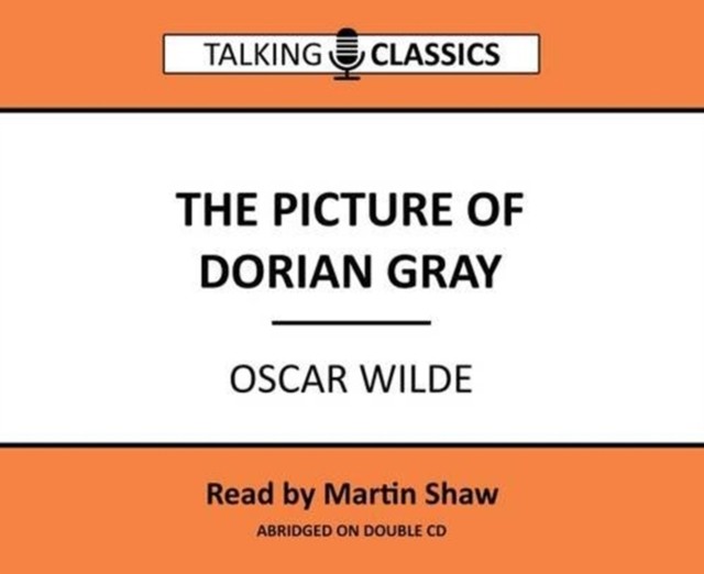 The Picture of Dorian Gray by Oscar Wilde CD 9781781961780