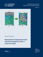 Manipulation Of Liquid Metal Foam With Electromagnetic Fields: A Numerical Study