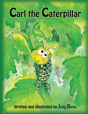 Blore - Carl the Caterpillar  A children's fictional story about metam - X555z