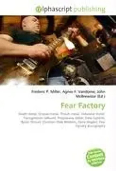 Frederic P. Miller (U. A.) | Fear Factory | Taschenbuch | Englisch (2026)-image
