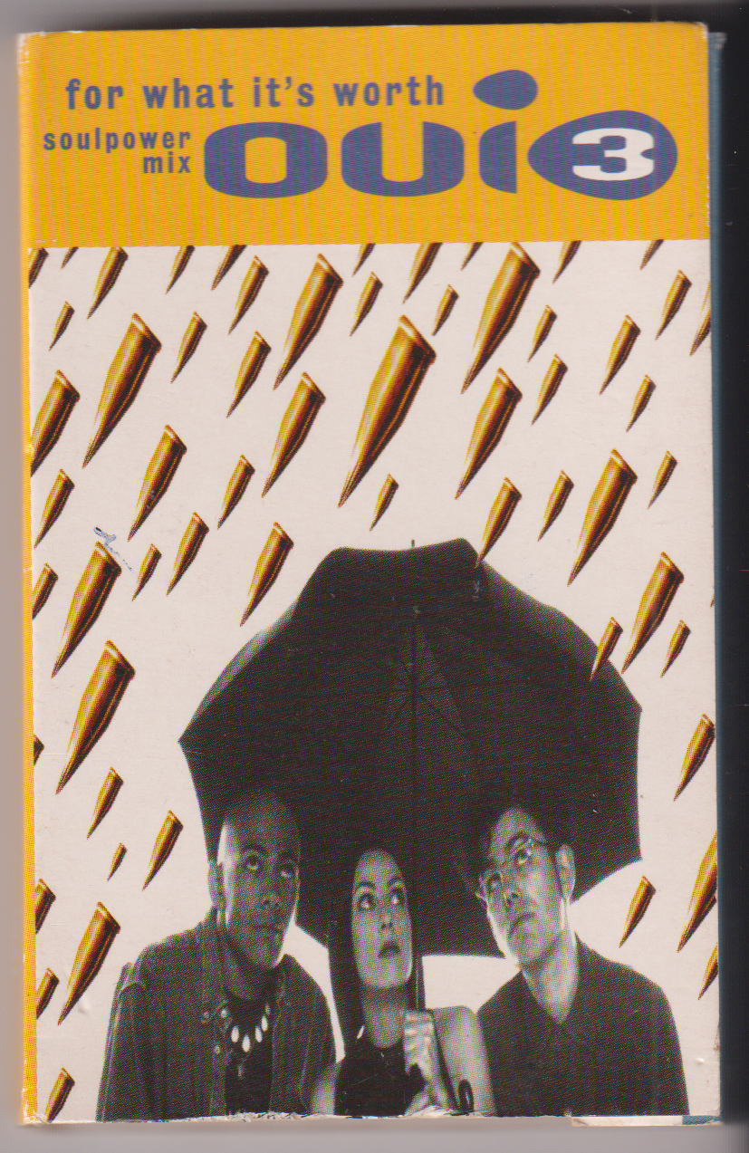 Oui 3 - For What It's Worth (Cassette Tape Single) ... mcsc 1941