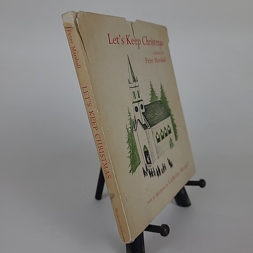 Let's Keep Christmas A Sermon by Peter Marshall 1953 Vintage Hardcover Christian - Picture 2 of 10