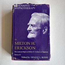 Innovative Hypnotherapy Hardcover Milton H. E...