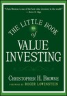 The Little Book of Value Investing - Hardcover By Browne, Christopher H. - GOOD