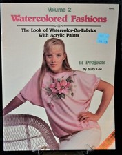 Watercolored Fashions Volume 2 Craft Pattern Instruction Book, Plaid Enterprises