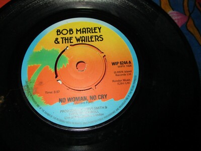 Bob Marley & The Wailers No Woman, No Cry  Island Records WIP 6244  7inch Single