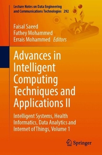 Advances in Intelligent Computing Techniques and Applications... - 9783032230201