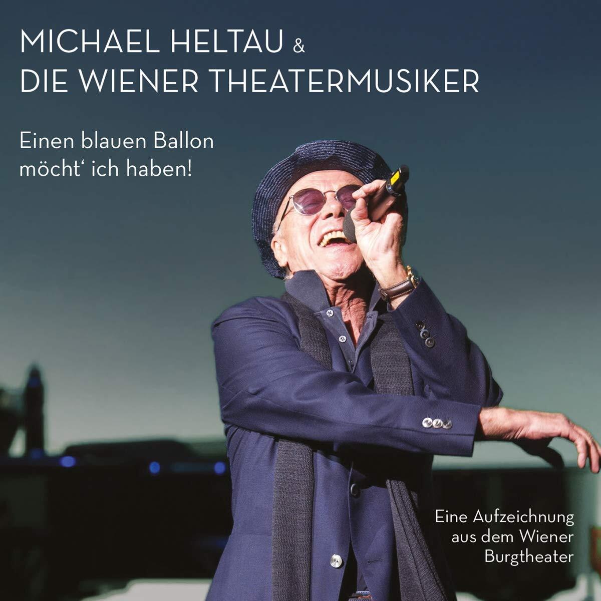 Heltau,michael Einen Blauen Ballon Möcht' Ich Haben (cd)