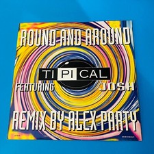 Ti.Pi.Cal. Featuring Josh - Round And Around (Remix) (12" MIX, Italy 1995)