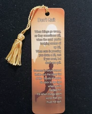 Bookmark with Verse & Tassel - Inspirational Gift- "Don't Quit"   Free Shipping