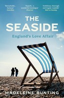 Madeleine Bunting | The Seaside | Taschenbuch | Englisch (2024) | 400 S.