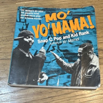 Penguin Mo' Yo' Mama! Snap C. Pop Kid Rank Trade Paperback Humor 1996