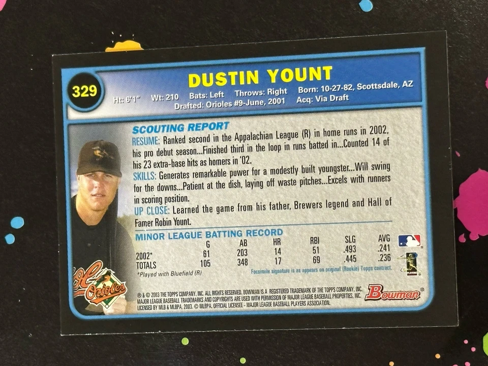 2003 Bowman Dustin Yount 1st Bowman #329 Baltimore Orioles (W) - Image 2 of 2