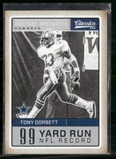 2016 Panini Classics #10 Tony Dorsett Record Breakers