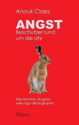 Anouk Claes | Angst - Beschützer rund um die Uhr | Taschenbuch | Deutsch (2008)