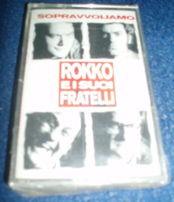 ROKKO E I SUOI FRATELLI - SOPRAVVOLIAMO - MC NUOVA E SIGILLATA (NEW & SEALED)