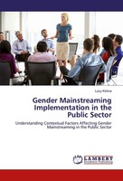 Gender Mainstreaming Implementation In The Public Sector Lucy Kirima