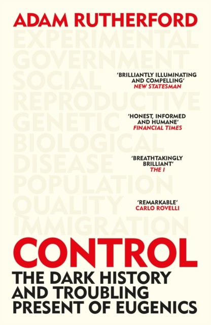 Control by Adam Rutherford PAPERBACK 9781474622394 - Image 6