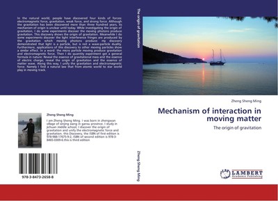 Mechanism of interaction in moving matter | The origin of gravitation | Ming