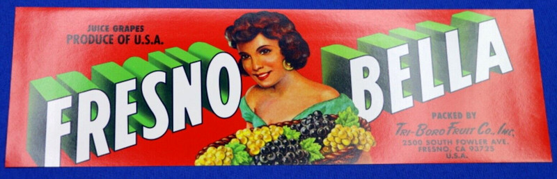 Original Vintage 1940s Fresno Bella Juice Grape Fruit Crate Label Tri-Boro Fruit