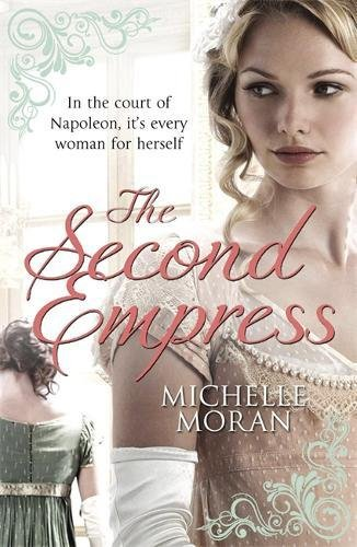 The Second Empress - Moran, Michelle