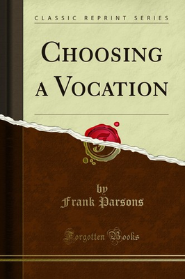 #ad Choosing a Vocation Classic Reprint $19.57
