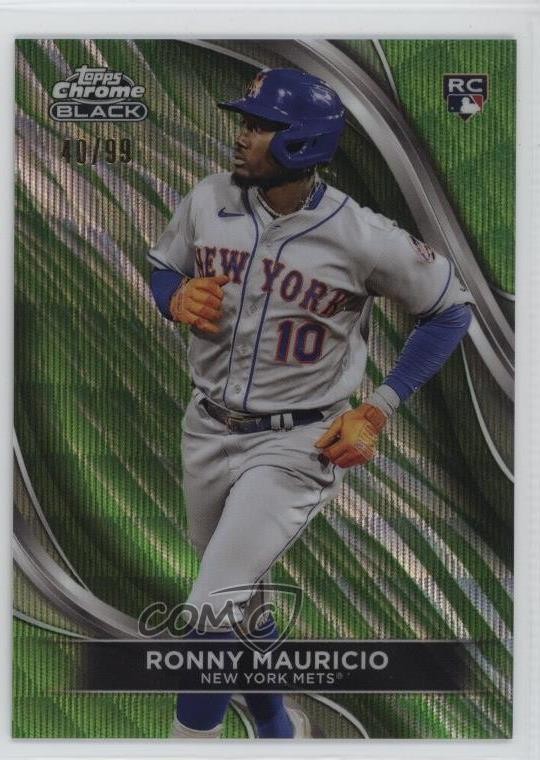 2024 Topps Chrome Black Green Wave Refractor /99 Ronny Mauricio #42 Rookie RC