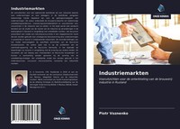 Piotr Voznenko | Industriemarkten | Taschenbuch | NiederläNdisch (2021)