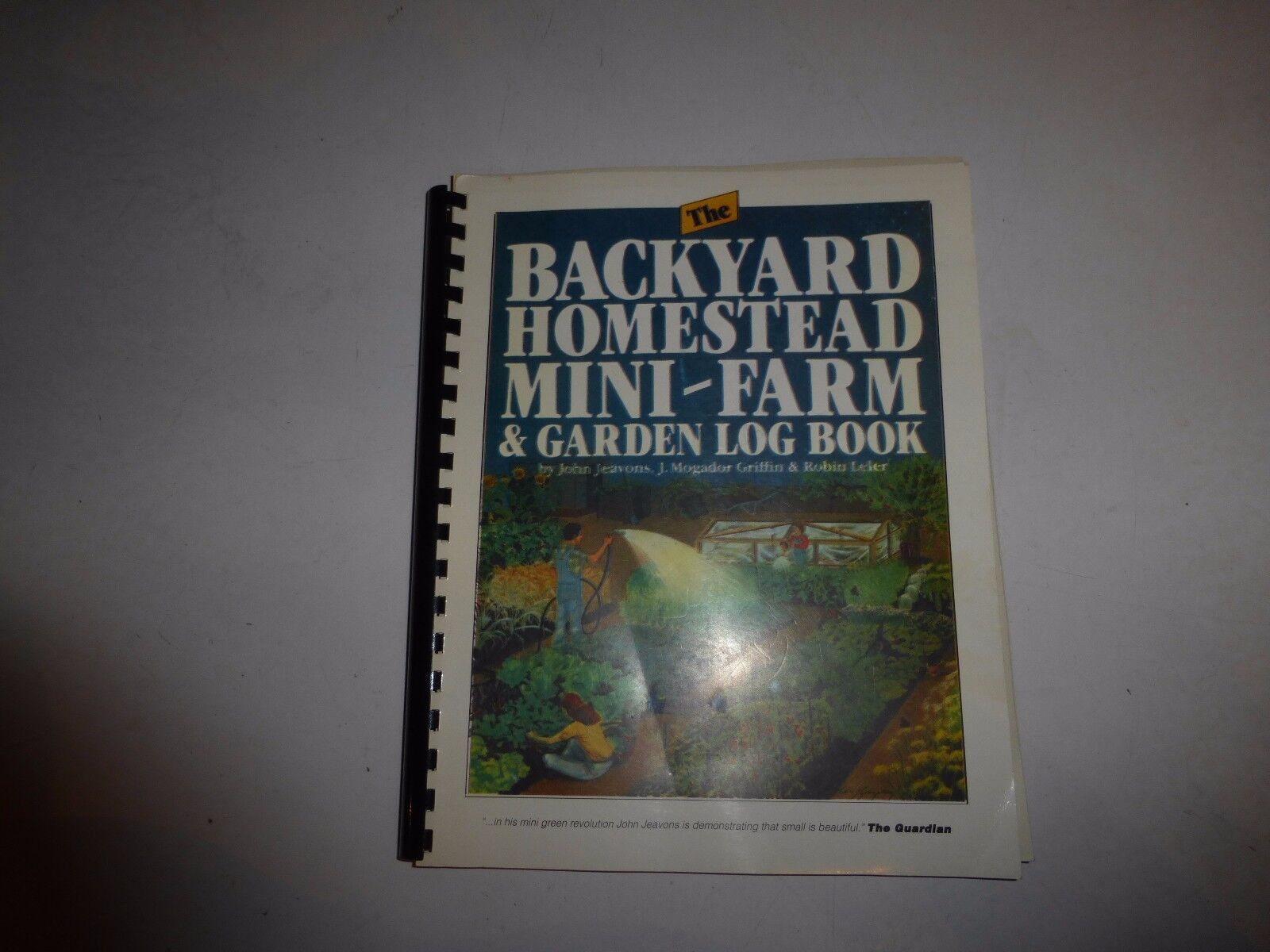 The Backyard Homestead Mini Farm And Garden Log Book By J Morgador Griffin John Jeavons And Robin Leler 1983 Diary Journal Blank Book For Sale Online Ebay