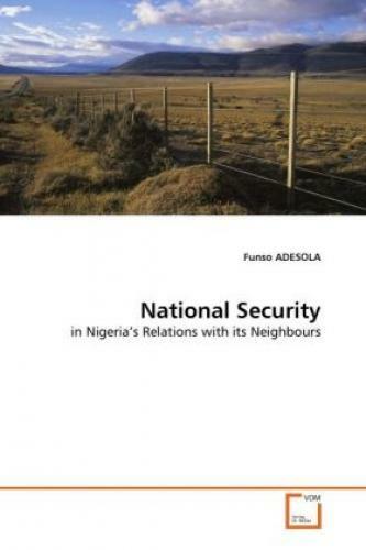 Thumbnail - National Security In Nigeria's Relations With Its Neighbours 1214