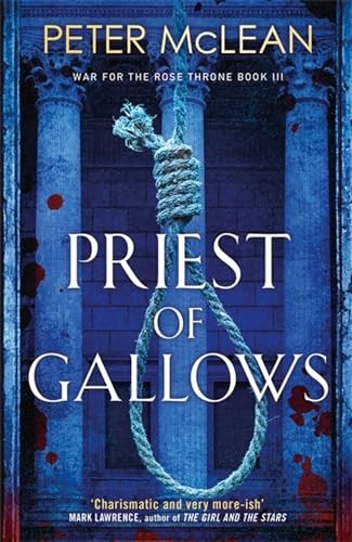 Priest of Gallows (War for the Rose Throne)-Peter McLean - Image 2