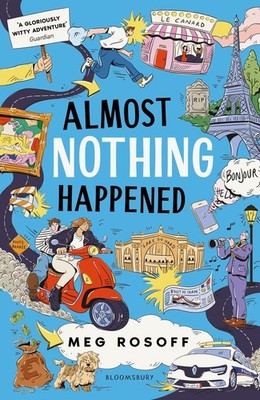 Almost Nothing Happened. Rosoff, Rosoff, New 9781526646200 Fast Free Shipping*#