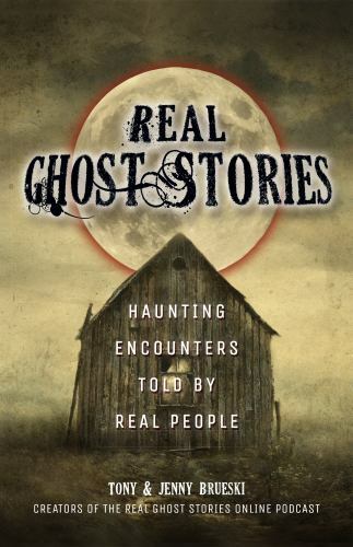Real Ghost Stories: Haunting Encounters Told by Real People - Picture 1 of 1