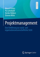 Projektmanagement Marcel SchüTz (U. A.) Taschenbuch Xi Deutsch 2022 Springer